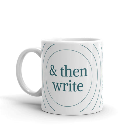 & then write coffee mug